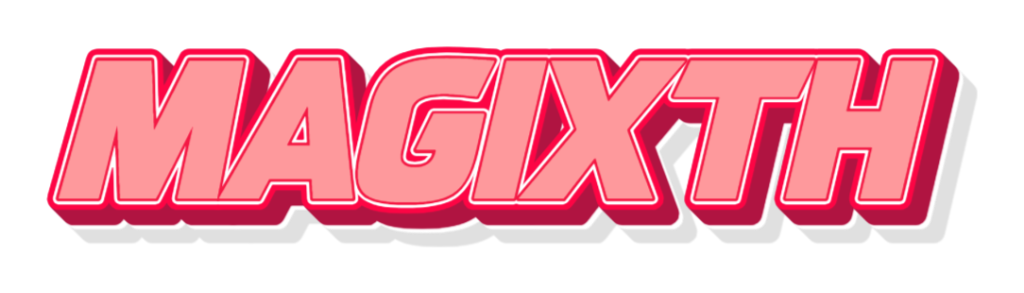 magixth